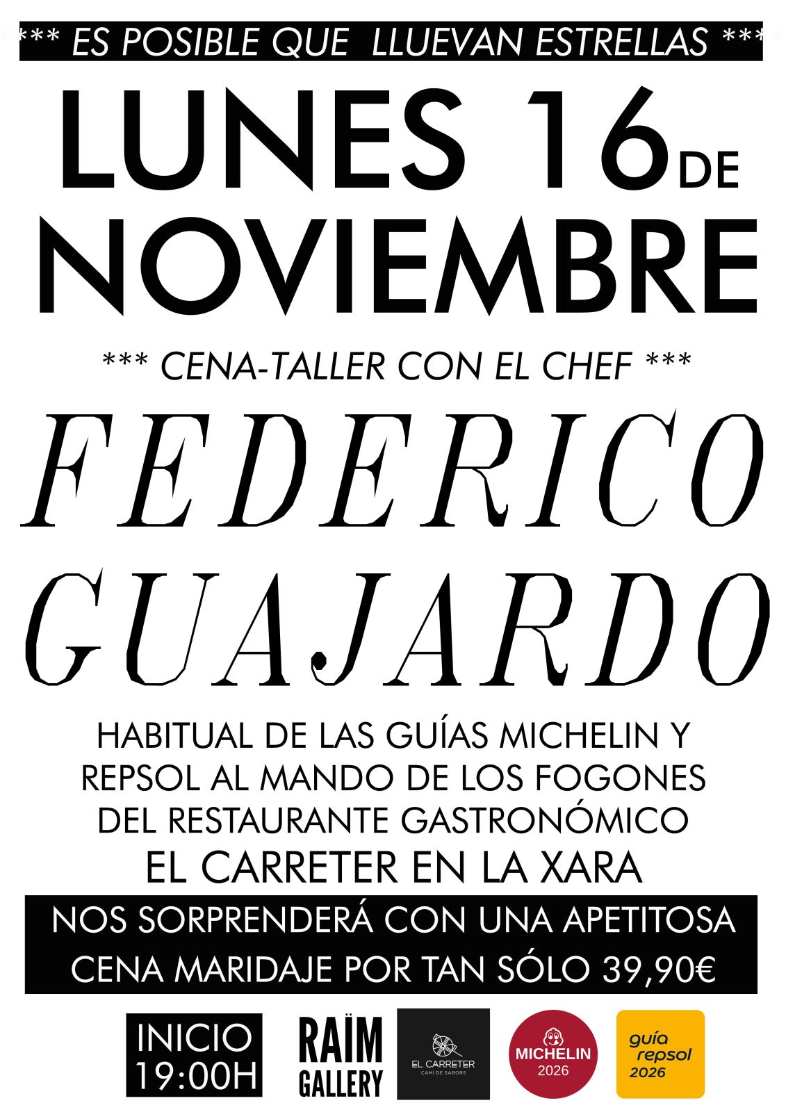 Cartel de Cena taller con Federico Guajardo, cenas taller en Raïm Gallery, Gandia
