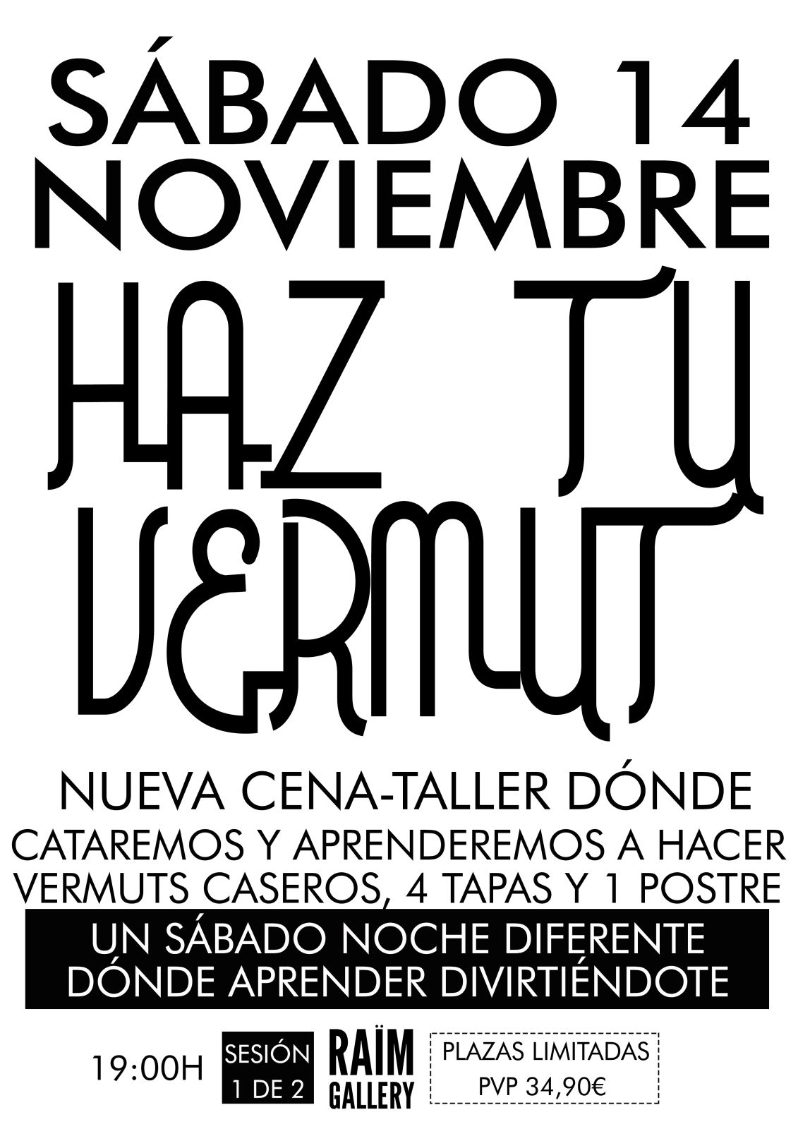 Cartel de Cena y haz tu propio vermut, cenas taller en Raïm Gallery, Gandia